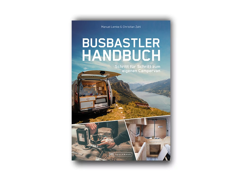 Camping- und Vanlife-Bücher für unterwegs: Busbastler-Handbuch für Camper Selbstausbau
